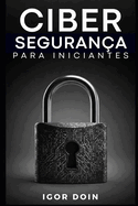 Cibersegurana para Iniciantes