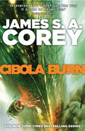 Cibola Burn: Book 4 of the Expanse (now a major TV series on Netflix)