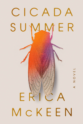 Cicada Summer - McKeen, Erica