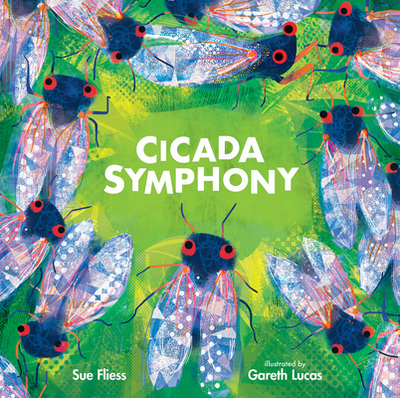 Cicada Symphony - Fliess, Sue