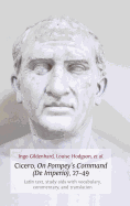 Cicero, on Pompey's Command (de Imperio), 27-49: Latin Text, Study AIDS with Vocabulary, Commentary, and Translation