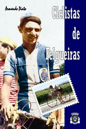 Ciclistas de Felgueiras