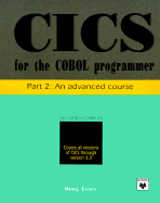 CICS for the COBOL Programmer Part 2