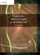 Ciencia, tecnologia y ambiente/ Science, Technology and Environment