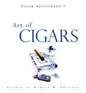 Cigar Aficionado's Art of Cigars