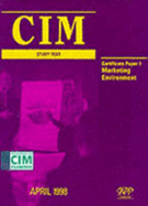 CIM Study Text: Marketing Environment - The CIM