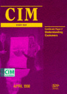 CIM Study Text: Understanding Customers