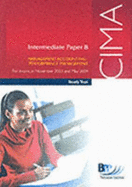 CIMA Intermediate Paper 8 Management Accounting: Study Text: Performance Management (IMPM)