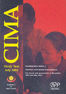 Cima Paper 1 - Stage 1: Financial Accounting Fundamentals (Fafn): Study Text (2002)