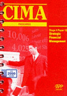 Cima Paper 13 - Stage 4: Strategic Financial Management (Sfm): Passcards (2000): Exam Dates - 05-00, 11-00