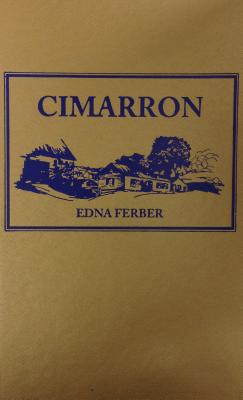 Cimarron - Ferber, Edna, and Ferber