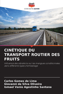 Cintique Du Transport Routier Des Fruits