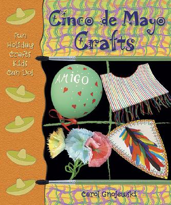 Cinco de Mayo Crafts - Gnojewski, Carol
