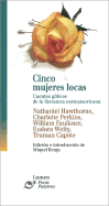 Cinco Mujeres Locas - Berga Bague, Miquel