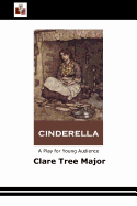 Cinderella: A Play for Young Audience