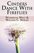 Cinders Dance with Fireflies