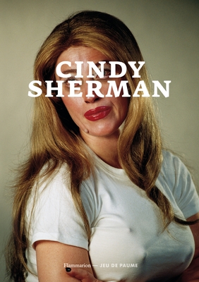 Cindy Sherman - Durand, Regis, and Criqui, Jean-Pierre, and Mulvey, Laura