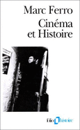 Cinema Et Historie - Ferro, Marc