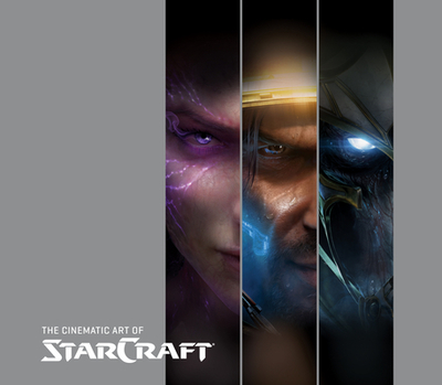 Cinematic Art of StarCraft - Brooks, Robert