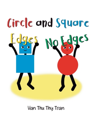 Circle and Square: Edges, No Edges - Tran, Van Thu Thy