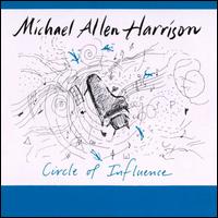 Circle of Influence - Michael Allen Harrison