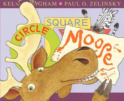 Circle, Square, Moose - Bingham, Kelly