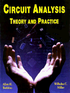 Circuit Analysis: Theory and Practice