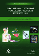 Circuits and Systems for Wearable Technologies: IEEE Ukcas 219