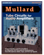Circuits for Audio Amplifiers - Mullard Technical Service Dept, and Mullard Limited