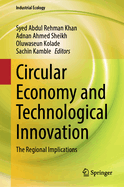 Circular Economy and Technological Innovation: The Regional Implications