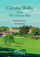 Circular Walks Along the Chiltern Way: Buckinghamshire and Oxfordshire