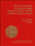 Circum-Pacific Orogenic Belts and Evolution of the Pacific Ocean Basin