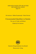 Circumstantial Qualifiers in Semitic: The Case of Arabic and Hebrew