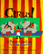 Circus!: A Pop-Up Adventure