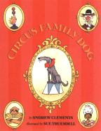 Circus Family Dog - Clements, Andrew