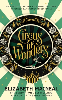 Circus of Wonders - Macneal, Elizabeth