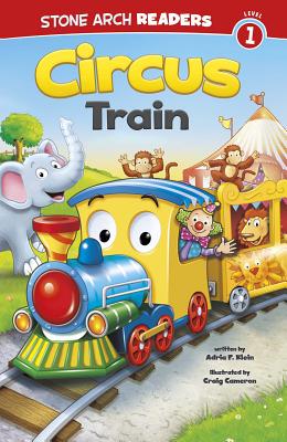 Circus Train - Klein, Adria F