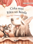 Cirka suFi Rikis un Renda: Latvian Edition of "Circus Dogs Roscoe and Rolly"