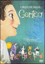 Cirque du Soleil: Corteo - Antonio Vergamini; Daniele Finzi Pasca; Hugo Gargiulo; Jocelyn Barnab; Teatro Sunil