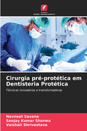 Cirurgia pr?-prot?tica em Dentisteria Prot?tica