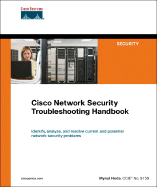 Cisco Network Security Troubleshooting Handbook