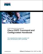 Cisco Ospf Command and Configuration Handbook (Paperback) - Parkhurst, William R