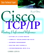 Cisco TCP/IP Routing Professional Reference