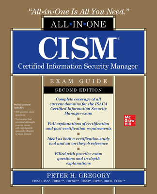 Cism Certified Information Security Manager All-In-One Exam Guide, Second Edition - Gregory, Peter