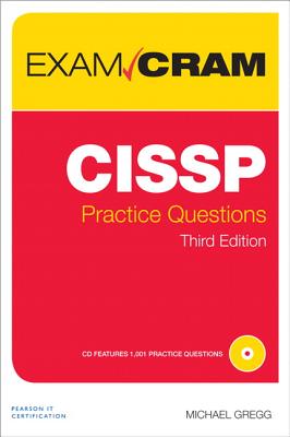 CISSP Practice Questions Exam Cram - Gregg, Michael