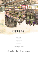 Cities: A Novella