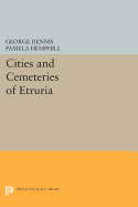 Cities and Cemeteries of Etruria