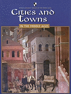 Cities and Towns in the Middle Ages