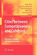 Cities Between Competitiveness and Cohesion: Discourses, Realities and Implementation