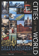 Cities of the World: World Regional Urban Development